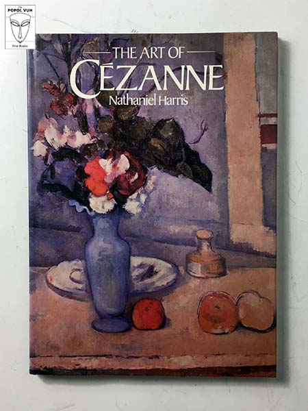 Nathaniel Harris - The Art Of Cezanne